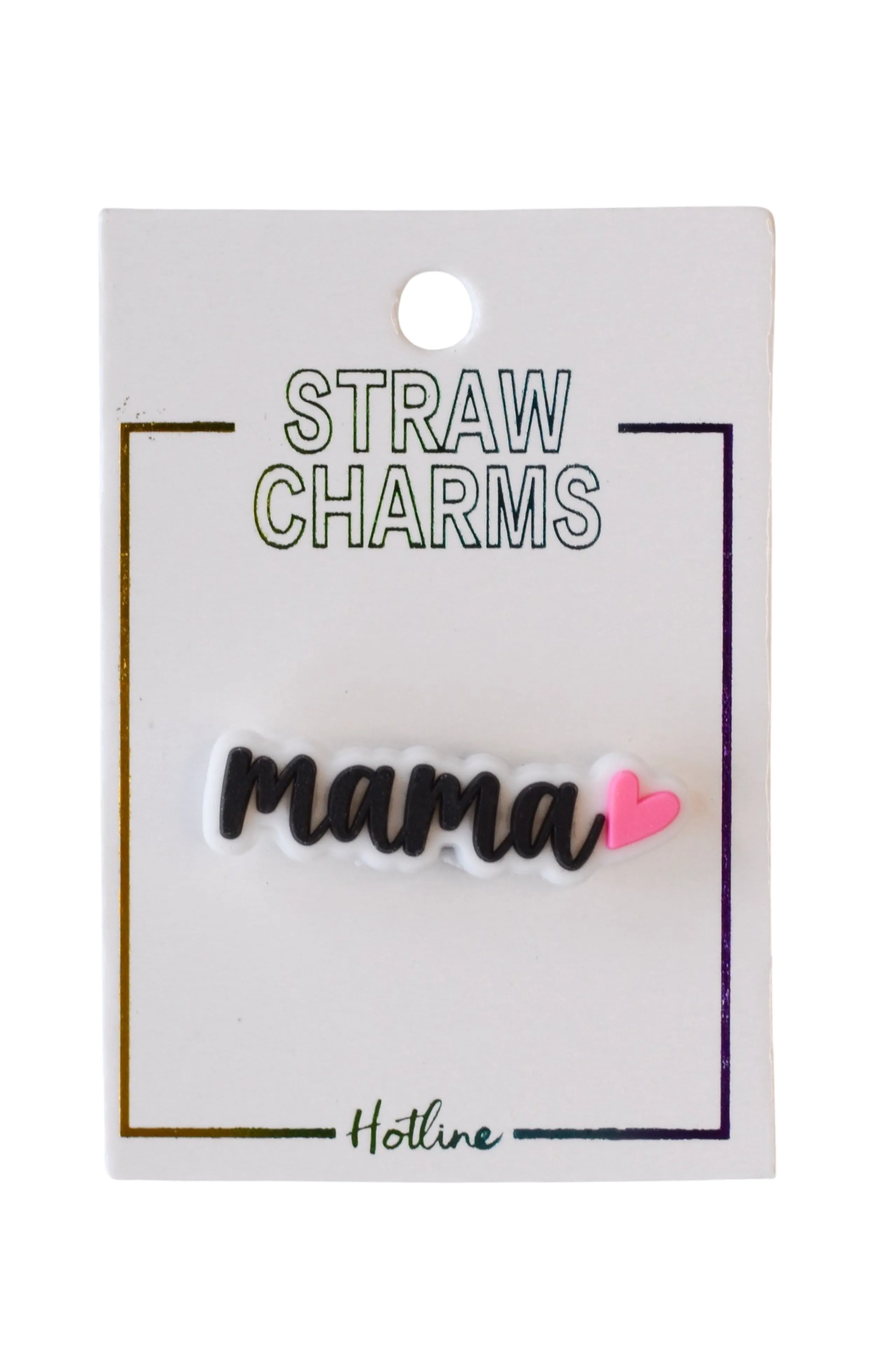 Straw Charms (Phrases & Sayings)