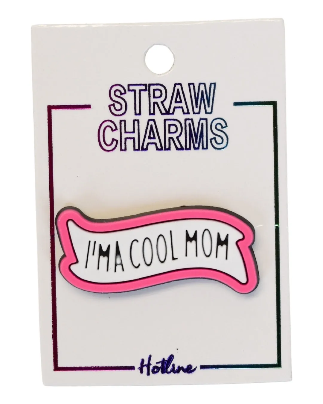 Straw Charms (Phrases & Sayings)