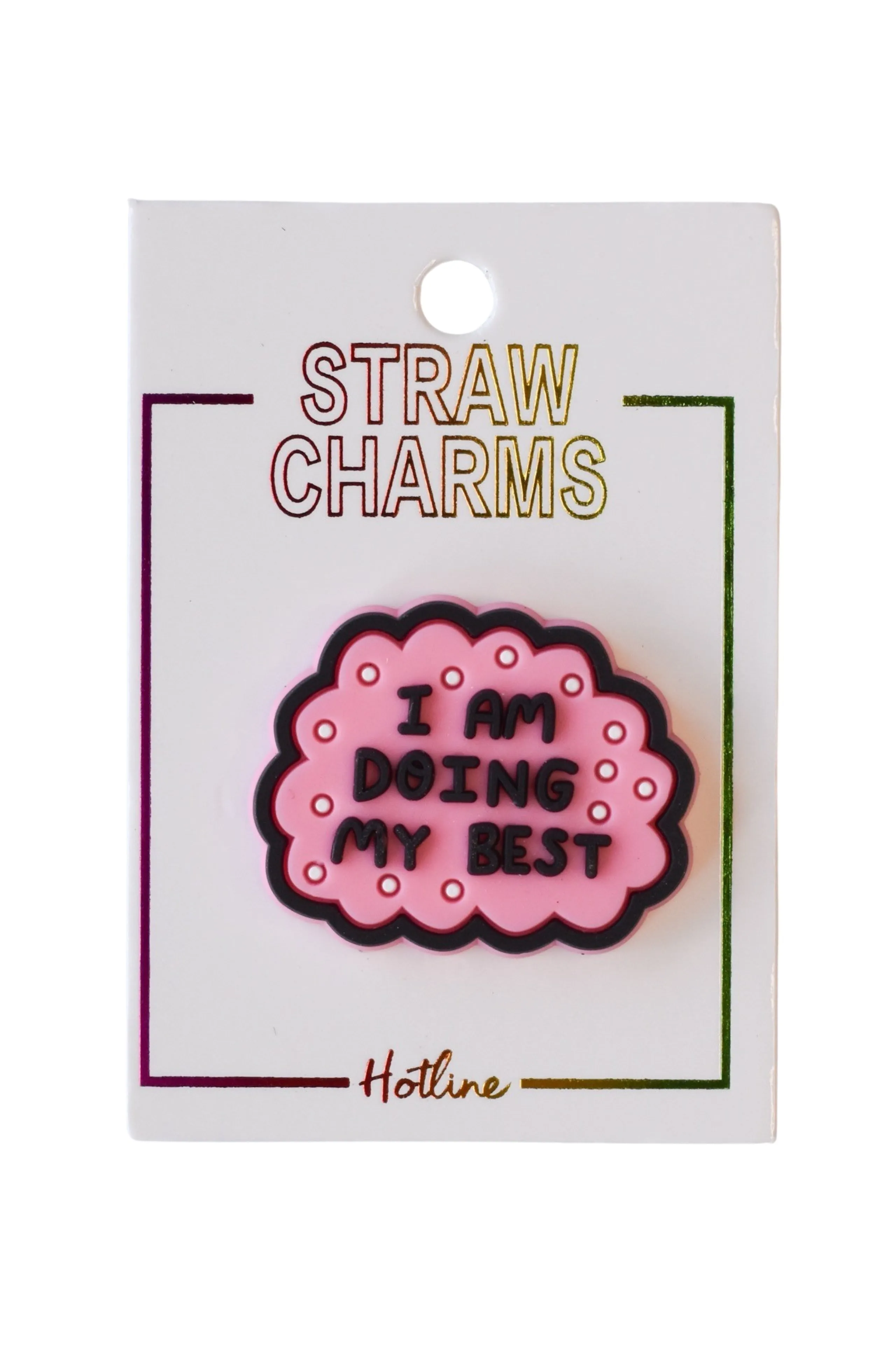 Straw Charms (Phrases & Sayings)